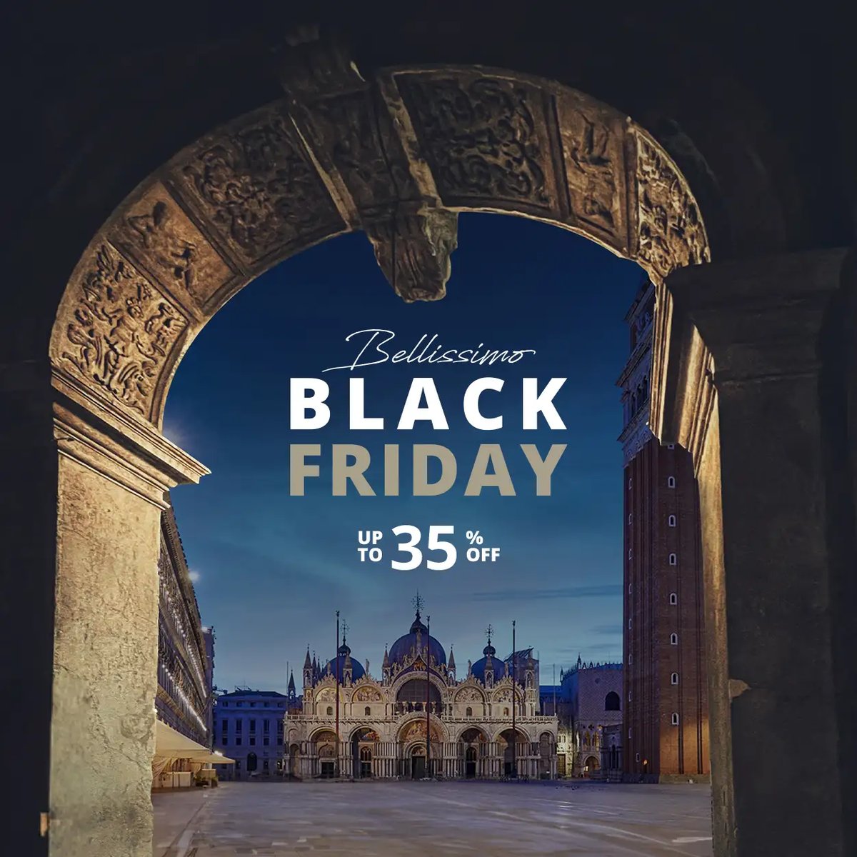 BELLISSIMO BLACK FRIDAY UP TO 35% OFF